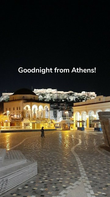 Goodnight from Athens!